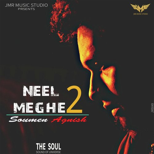 Neel Meghe 2 - Soumen Agnish