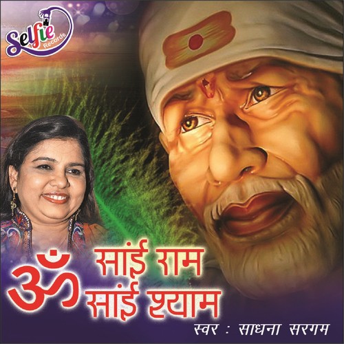 Om Sai Ram Om Sai Shyam   1 - Sadhana Sargam