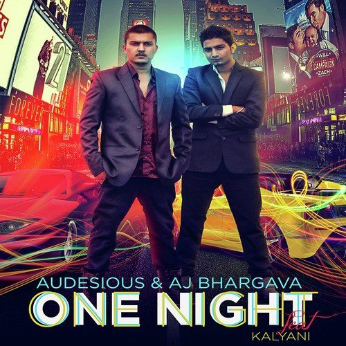 One Night (feat. Audesious) - AJ Bhargava, Audesious