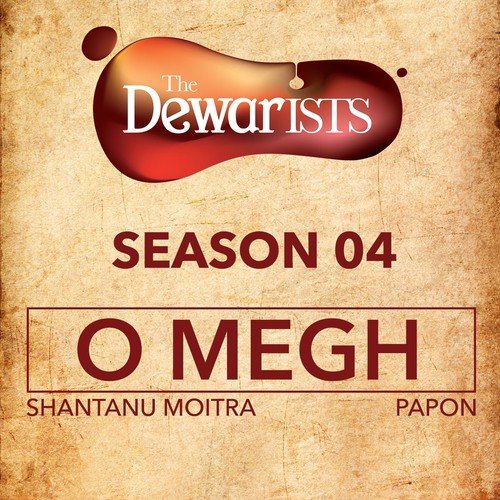 O Megh - Shantanu Moitra, Papon