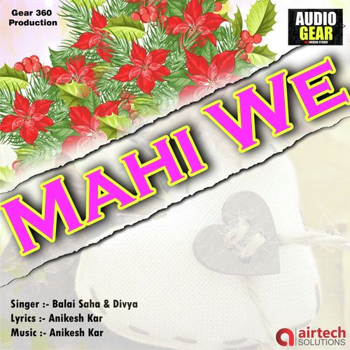 Mahi we - Balai Saha, Diya
