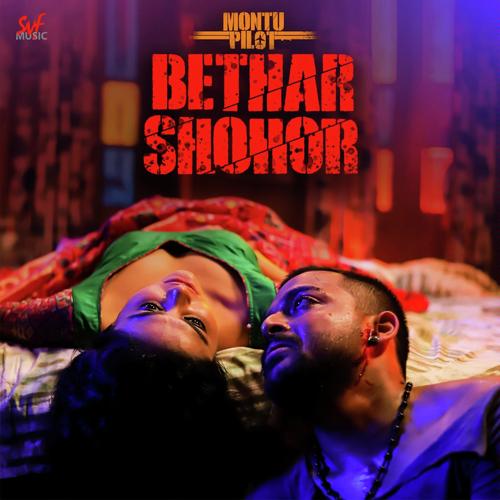 Bether Shohor - Sourav Das, Ujjaini Mukherjee, Sourav Das