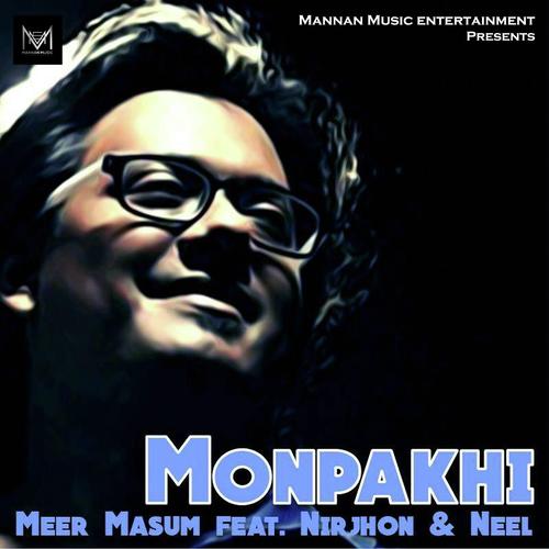 Monpakhi - Meer Mausam, Nirjhor, Meer Mausam, Neel