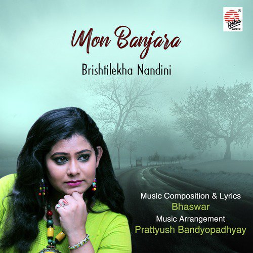 Mon Banjara - Arunasish, Brishtilekha Nandini