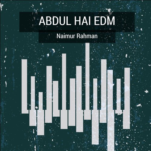 Mp abdul Hai - Naimur Rahman