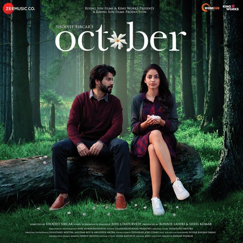 October - Theme - Shantanu Moitra, Abhishek Arora, Anupam Roy