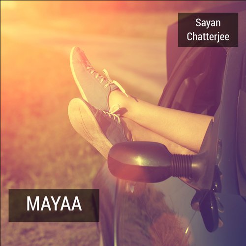 Mayaa - Sayan Chatterjee