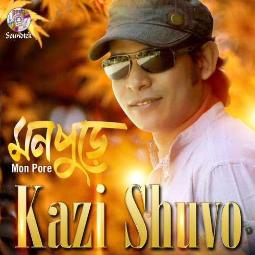 Mon Pore - Kazi Shuvo