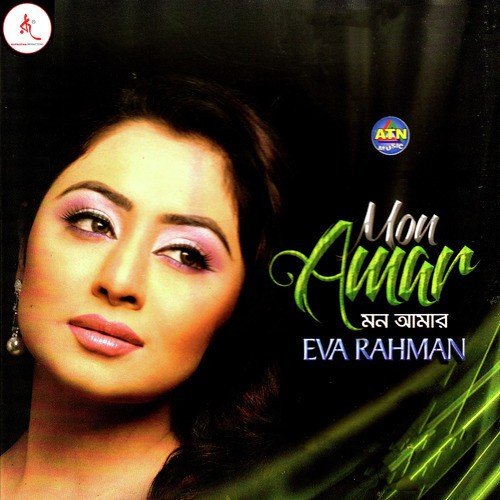 Mon Hariye Phelechhi - Eva Rahman