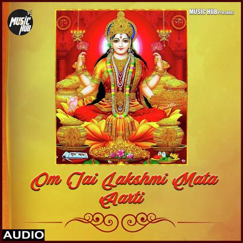 Om jai Lakshmi Mata Aarti - Soumee Sailsh