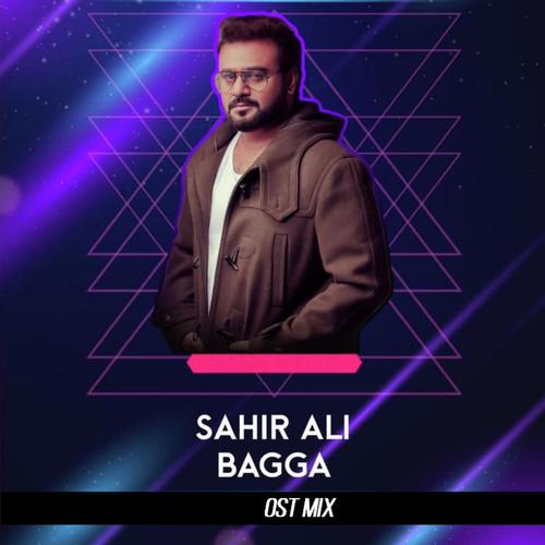 Ost Medley Mix - Sahir Ali Bagga