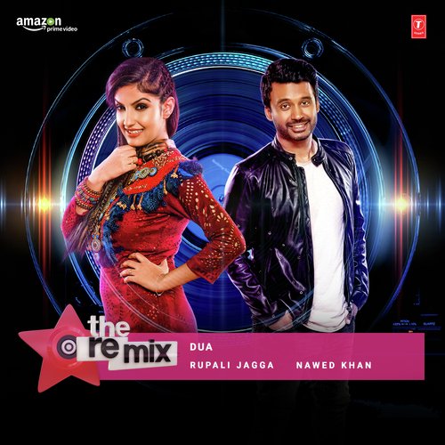 Dua - The Remix - Nadeem-Shravan