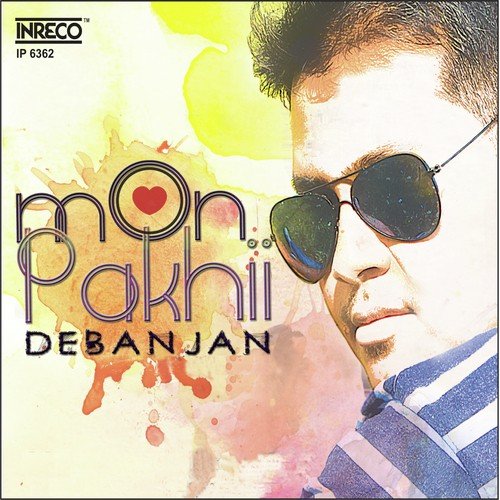 Mon Paakhi - Debanjan Deb, Madhuri Dey, Sharoni Poddar