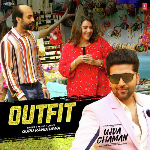 Outfit (From Ujda Chaman) - Guru Randhawa