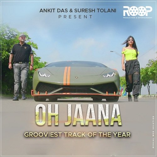 Oh Jaana - Abhishek Roy Choudhury