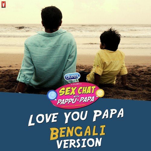 Love You Papa - Bengali Version - Reema Nathaniel