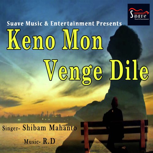 Keno Mon Venge Dile - Shibam Mahanto