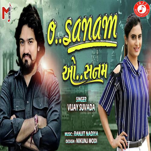 O Sanam - Vijay Suvada