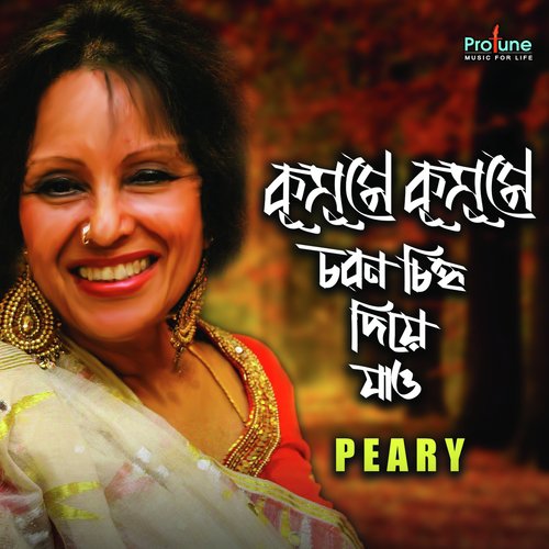 Kusume Kusume Charan Chinha Diya Jao - Peary