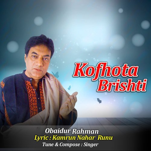 Kofhota Brishti - Obaidur Rahman