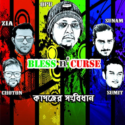 Kagojer Songbidhan - Bless n039 Curse