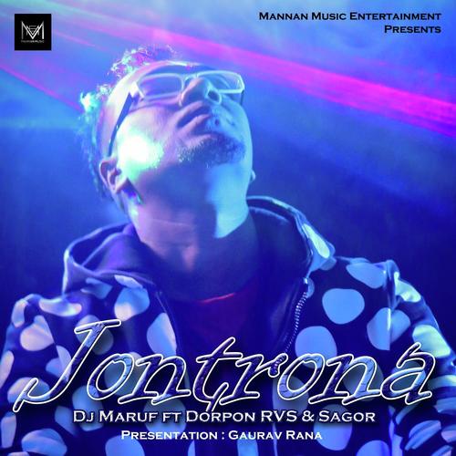Jontrona - Dorpon Rvs, Sagor, Dorpon Rvs, DJ Maruf