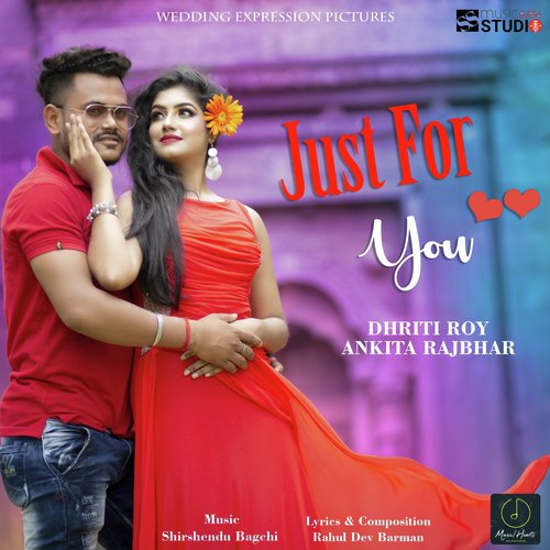 Just for You - Dhriti Roy, Ankita Rajbhar