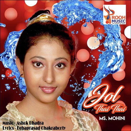 Jol Thai Thai - Ms. Mohini