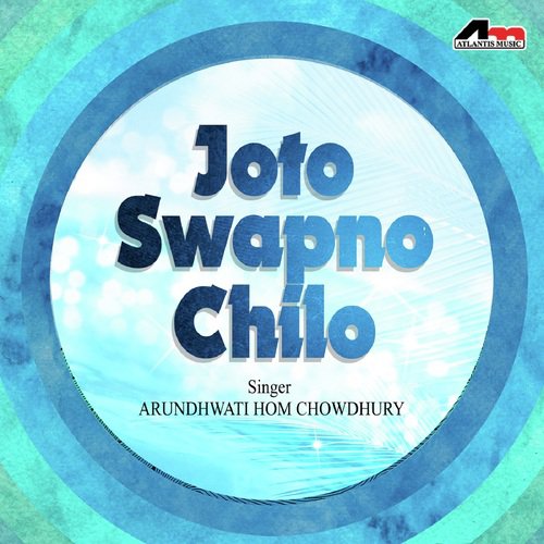Jol Porchilo - Arundhwati Hom Chowdhury