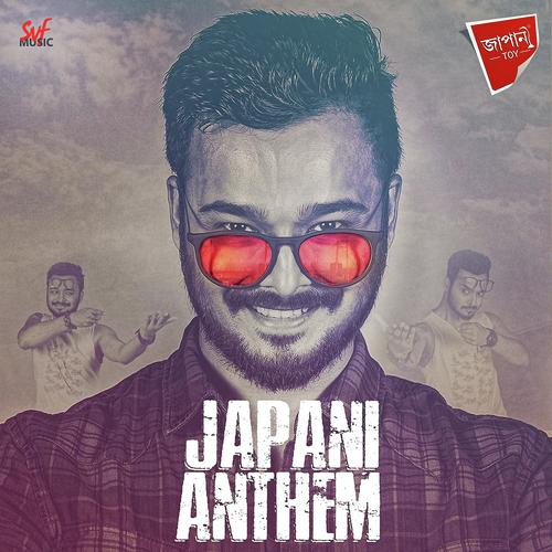 Japani Anthem - Kaushik, Sayan, Sayan