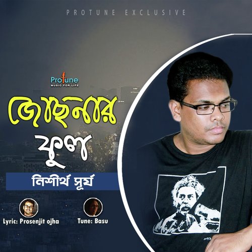 Jochonar Ful - Nishith Surjo