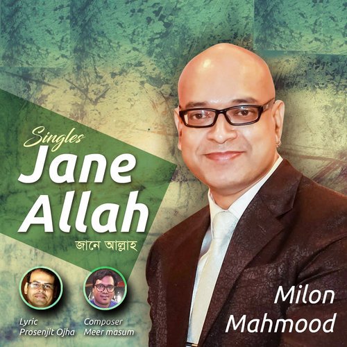Jane Allah - Milon Mahmood
