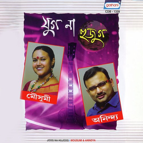 Joog Na Hujoog - Anindya, Mausumi