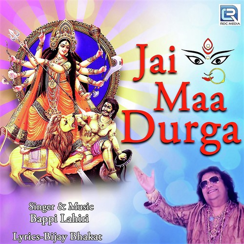 Jai Maa Durga - Bappi Lahiri