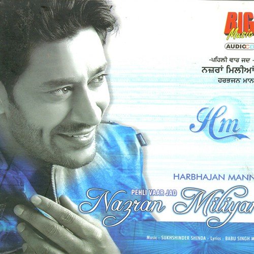 Chan Jehe Mukhre - Harbhajan Mann, Sukhshinder Shinda
