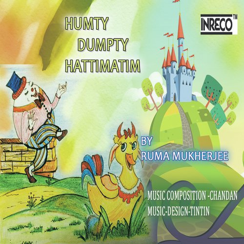 Humty Dumpty Hattimatim - Ruma Mukherjee