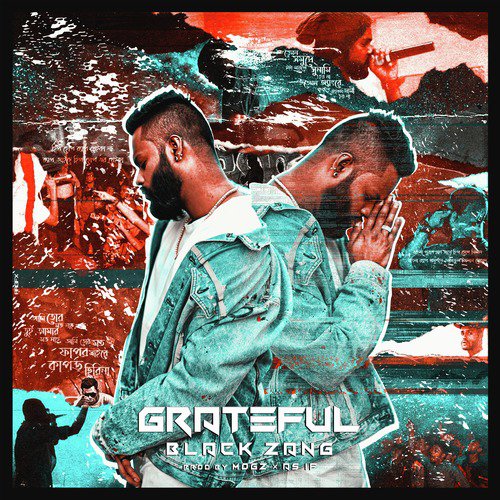Grateful - Black Zang, MOGz