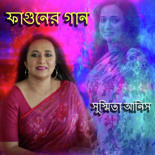 Moner Rong Legeche - Shusmita Anis, Bappa Mazumder