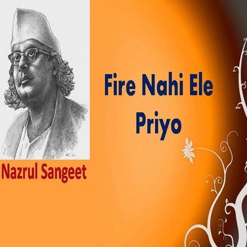 Fire Nahi Ele Priyo - Various Artists