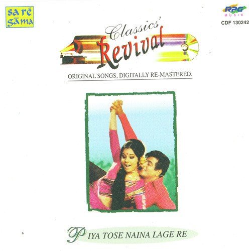 Piya Tose Naina Lage Re (Revival) - Various Artists