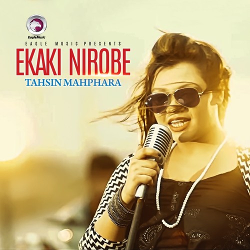 Ekaki Nirobe - Tahsin Mahphara