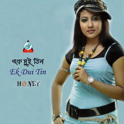 Ek Dui Tin - Honey