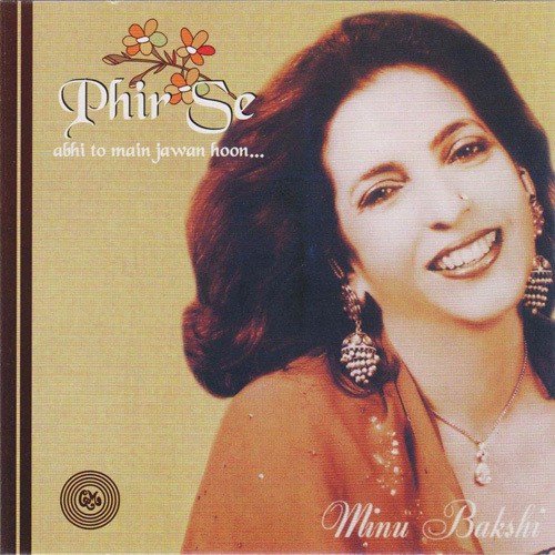 Nuktacheen Hai - Minu Bakshi