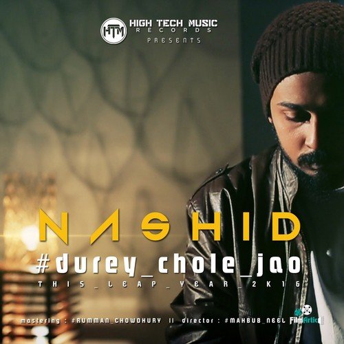 Durey Chole Jao - Nashid