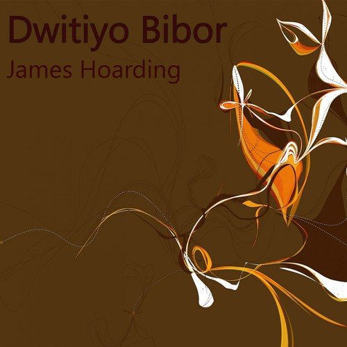 Dwitiyo Bibor - By James Hoarding (Shruti Natak) - Satinath Mukhopadhyay