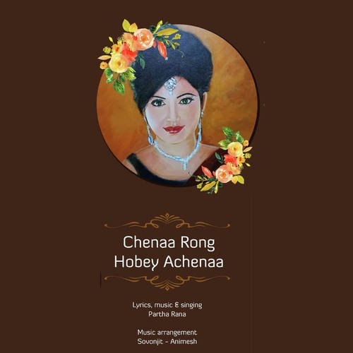 Chenaa Rong Hobey Achenaa - Partha Rana