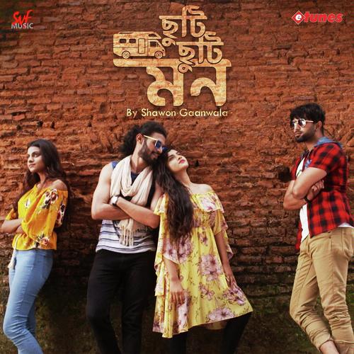 Chuti Chuti Mon - Shawon Gaanwala