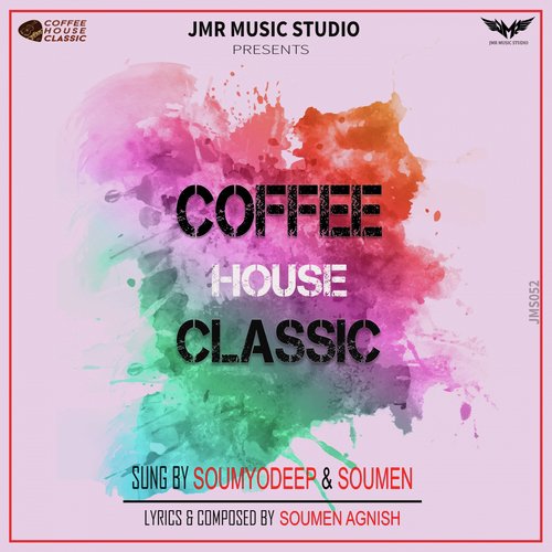 Coffee House Classic - Soumen Agnish, Soumyodeep