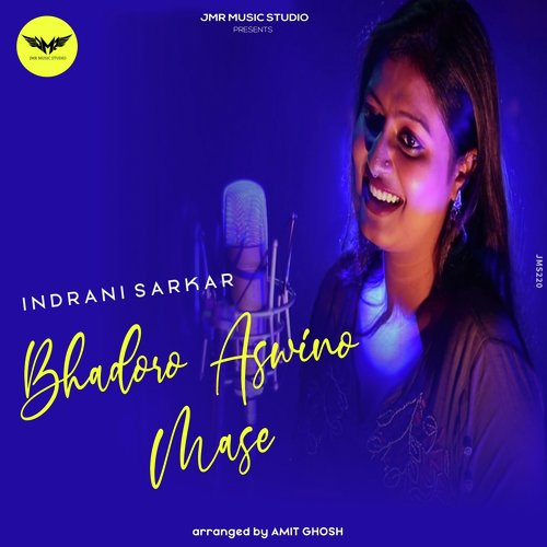 Bhadoro Aswino Mase - Indrani Sarkar