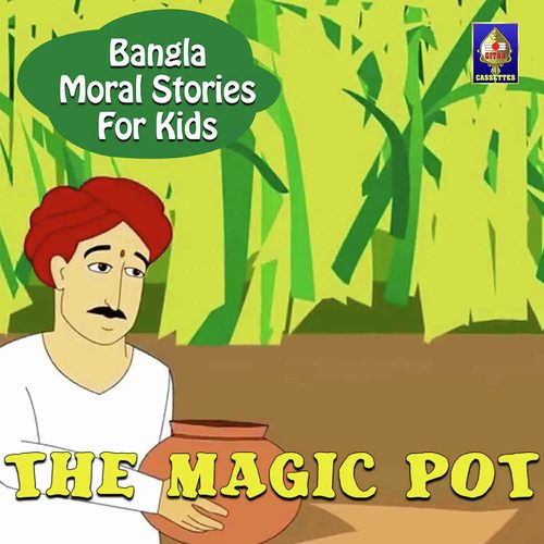 The Magic Pot - Jagyaseni Chatterjee